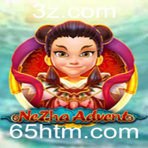 NeZhaAdvent: Uma Jornada Épica de Estratégia e Criatividade